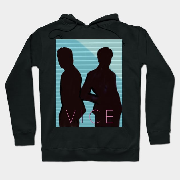 Vice Hoodie by FoleyOProductions